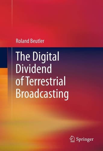 The Digital Dividend of Terrestrial Broadcasting