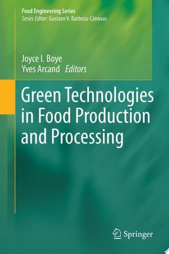 Green Technologies in Food Production and Processing