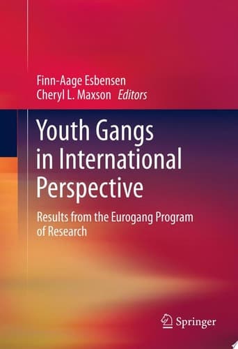 Youth Gangs in International Perspective Results from the Eurogang Program of Research