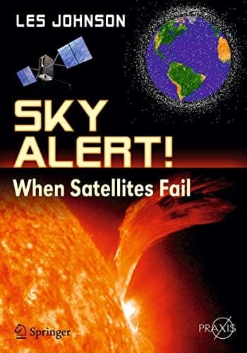 Sky Alert! When Satellites Fail