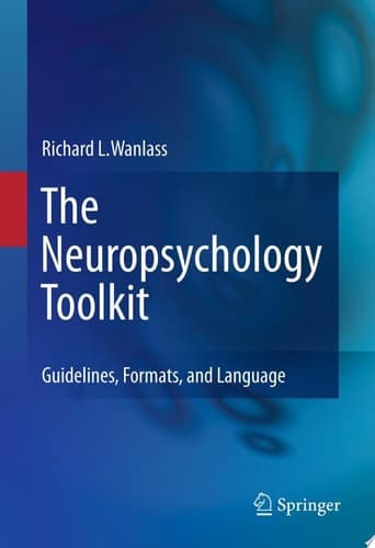 The Neuropsychology Toolkit Guidelines, Formats, and Language