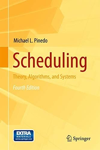 Scheduling Theory, Algorithms, and Systems