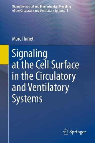 Signaling at the Cell Surface in the Circulatory and Ventilatory Systems
