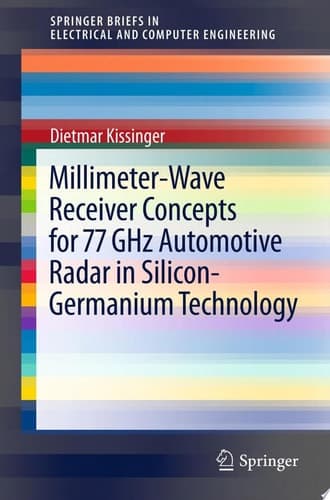 Millimeter-Wave Receiver Concepts for 77 GHz Automotive Radar in Silicon-Germanium Technology