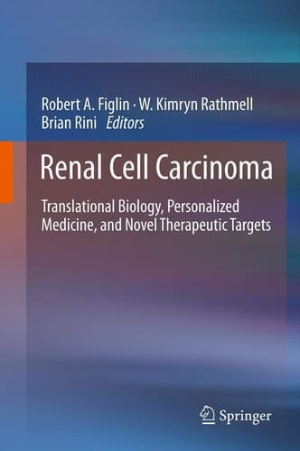 Renal Cell Carcinoma Translational Biology, Personalized Medicine, and Novel Therapeutic Targets