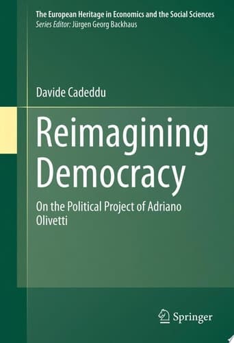 Reimagining Democracy On the Political Project of Adriano Olivetti