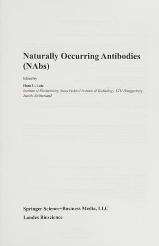 Naturally Occurring Antibodies (NAbs)