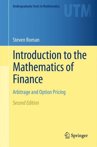 Introduction to the Mathematics of Finance Arbitrage and Option Pricing