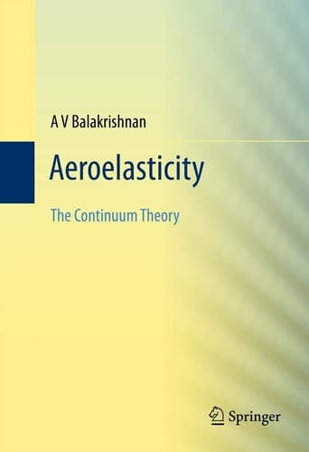 Aeroelasticity The Continuum Theory