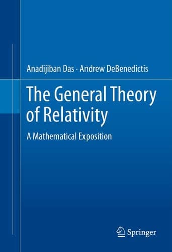 The General Theory of Relativity A Mathematical Exposition