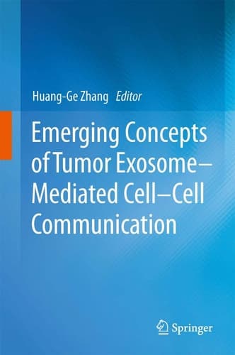 Emerging Concepts of Tumor Exosome–Mediated Cell-Cell Communication