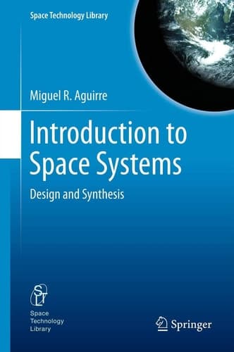 Introduction to Space Systems Design and Synthesis