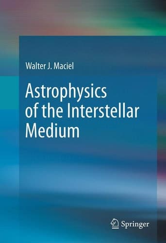 Astrophysics of the Interstellar Medium