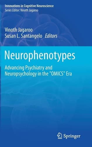 Cognitive and Behavioral Phenotypes New Trends for Research, Classification, and Diagnosis in Neuropsychology and Psychiatry