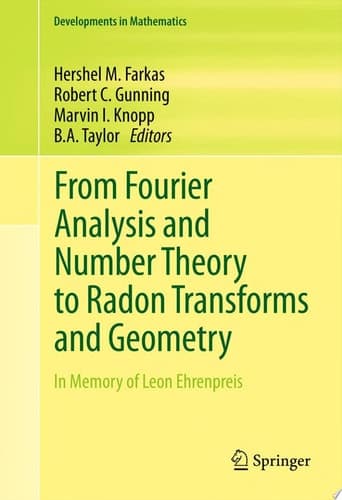 From Fourier Analysis and Number Theory to Radon Transforms and Geometry In Memory of Leon Ehrenpreis