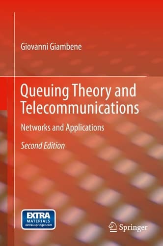 Queuing Theory and Telecommunications Networks and Applications