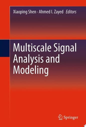 Multiscale Signal Analysis and Modeling