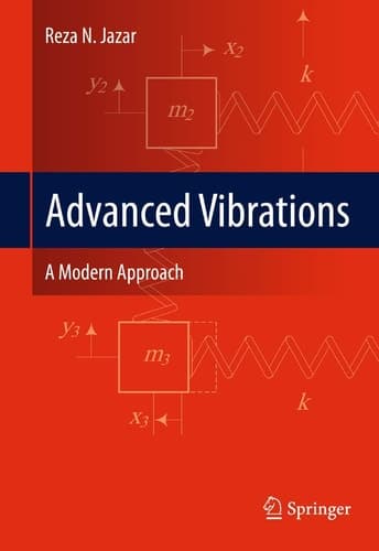 Advanced Vibrations A Modern Approach