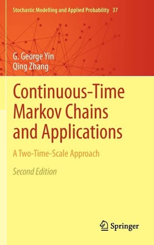 Continuous-Time Markov Chains and Applications A Two-Time-Scale Approach