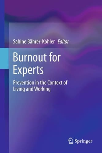 Burnout for Experts Prevention in the Context of Living and Working