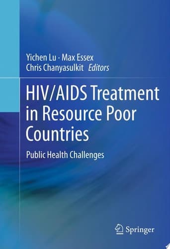 HIV/AIDS Treatment in Resource Poor Countries Public Health Challenges