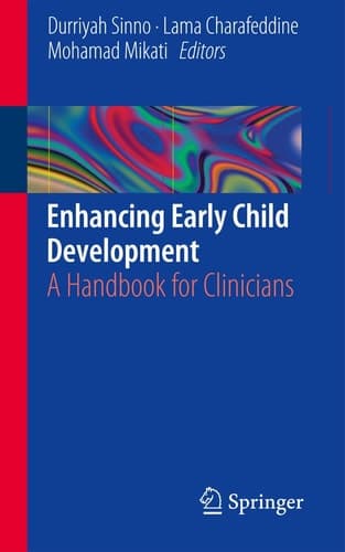 Enhancing Early Child Development A Handbook for Clinicians