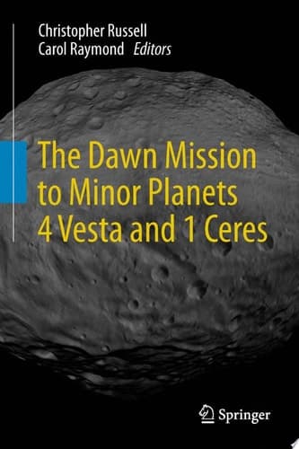 The Dawn Mission to Minor Planets 4 Vesta and 1 Ceres
