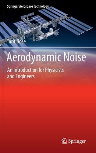 Aerodynamic Noise An Introduction for Physicists and Engineers