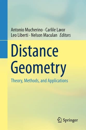 Distance Geometry Theory, Methods, and Applications