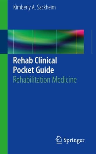 Rehab Clinical Pocket Guide Rehabilitation Medicine