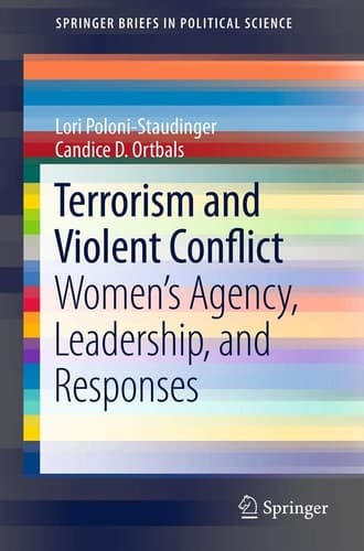Terrorism and Violent Conflict Women's Agency, Leadership, and Responses