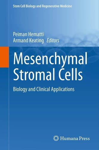 Mesenchymal Stromal Cells Biology and Clinical Applications