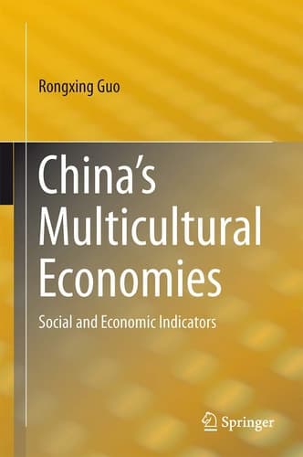 China’s Multicultural Economies Social and Economic Indicators