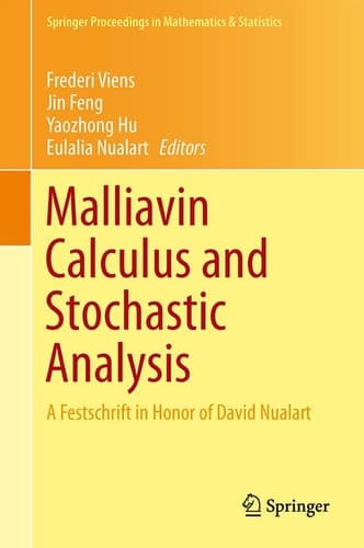 Malliavin Calculus and Stochastic Analysis A Festschrift in Honor of David Nualart