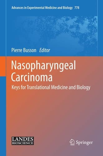 Nasopharyngeal Carcinoma Keys for Translational Medicine and Biology