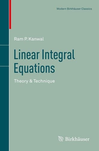Linear Integral Equations Theory & Technique