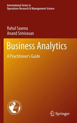 Business Analytics A Practitioner’s Guide