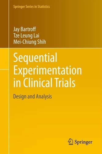 Sequential Experimentation in Clinical Trials Design and Analysis