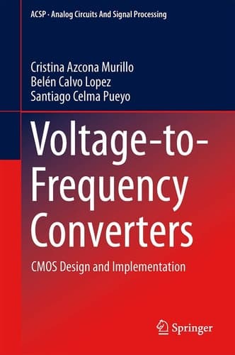 Voltage-to-Frequency Converters CMOS Design and Implementation