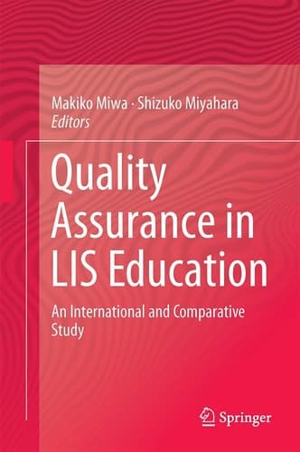 Quality Assurance in LIS Education An International and Comparative Study