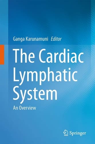 The Cardiac Lymphatic System An Overview