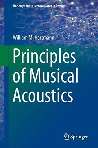 Principles of Musical Acoustics