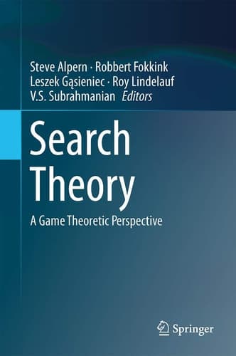Search Theory A Game Theoretic Perspective