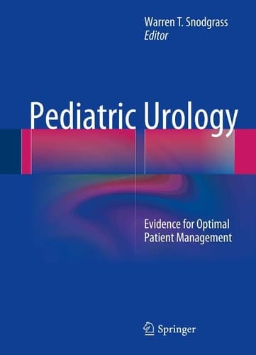 Pediatric Urology Evidence for Optimal Patient Management
