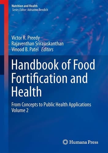 Handbook of Food Fortification and Health From Concepts to Public Health Applications Volume 2