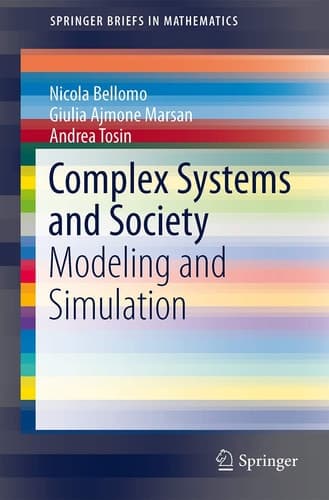 Complex Systems and Society Modeling and Simulation