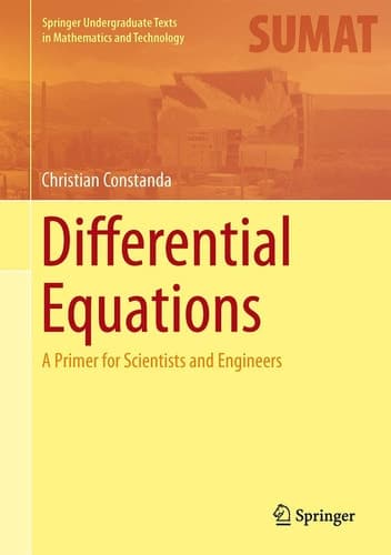 Differential Equations A Primer for Scientists and Engineers
