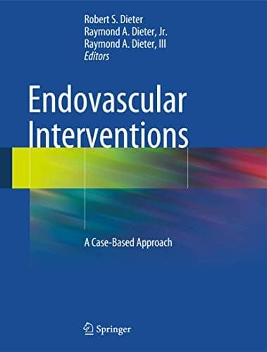 Endovascular Interventions A Case-Based Approach