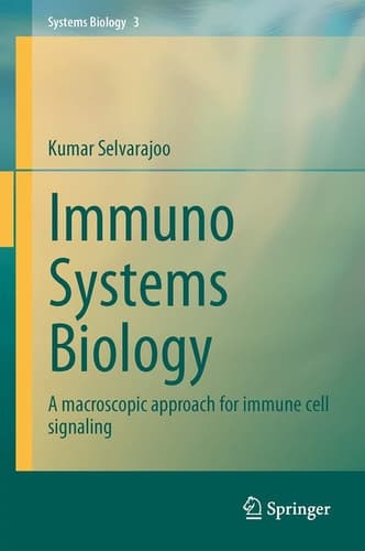 Immuno Systems Biology A macroscopic approach for immune cell signaling