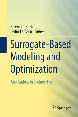 Surrogate-Based Modeling and Optimization Applications in Engineering